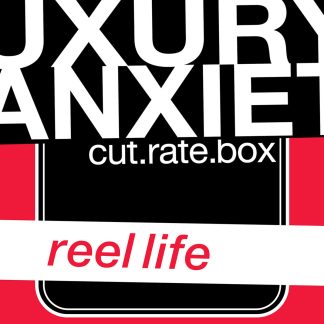 Cut.Rate.Box - Reel Life
