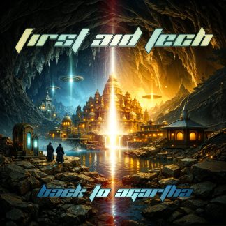 First Aid Tech - Back To Agartha (Deluxe Edition)