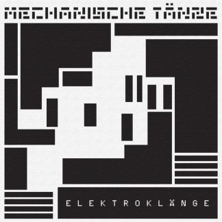 Elektroklänge - Mechanische Tänze Nos. 1-4 EP