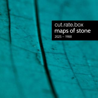 Cut.Rate.Box - Maps Of Stone