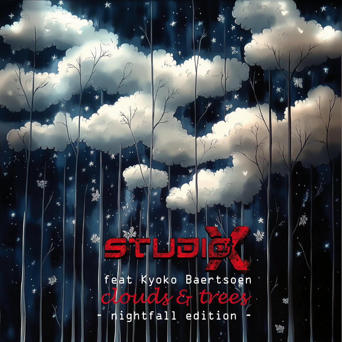 Studio-X feat. Kyoko Baertsoen - Clouds & Trees (Nightfall Edition)