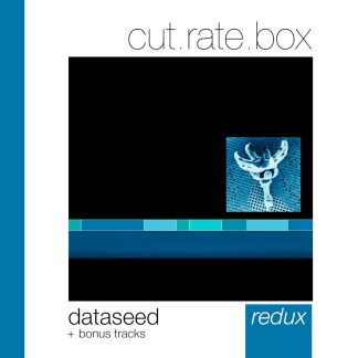 Cut.Rate.Box - Dataseed – Redux (Bonus Tracks)