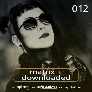 Various Artists - Matrix+ Downloaded 012