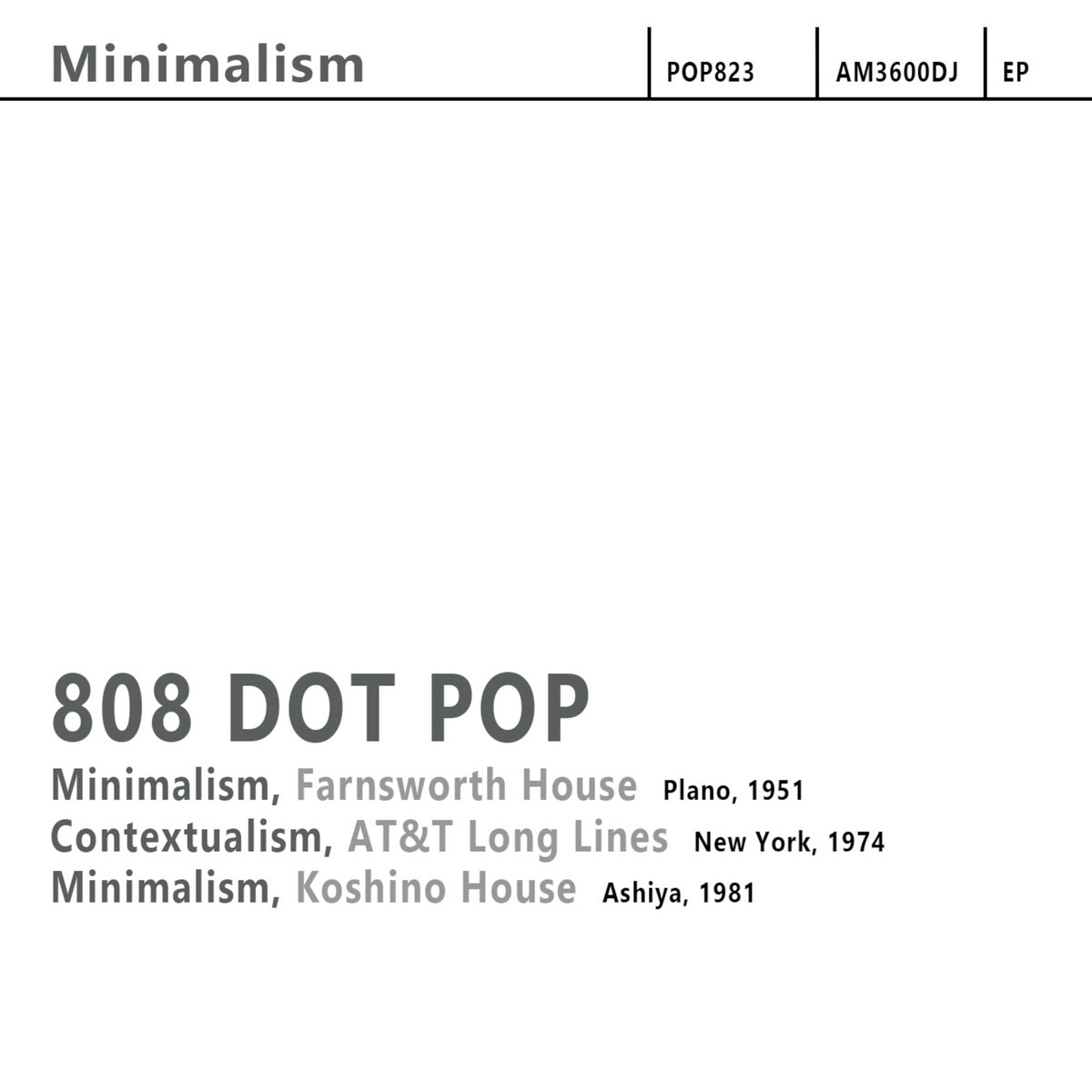 808 DOT POP - minimalism EP